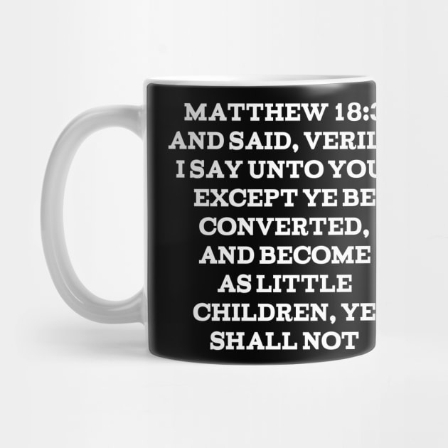 Matthew 18:3 King James Version (KJV) Bible Verse Typography by Holy Bible Verses